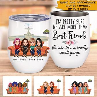 We're Like A Really Small Gang Custom Wine Tumbler - Gift - Thegiftio UK