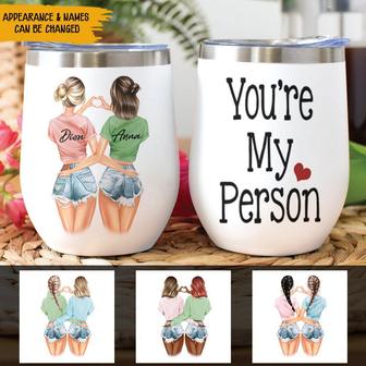 You're My Person Custom Wine Tumbler - Gift for Bestie - Thegiftio UK
