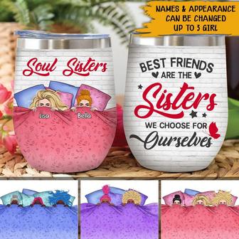 Best Friends Are The Sisters We Choose Custom Wine Tumbler - Thegiftio UK