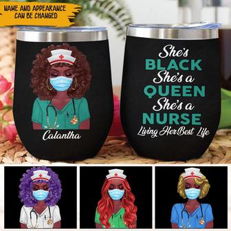 She's Black She's A Nurse Custom Wine Tumbler - Nurse Gift - Thegiftio UK