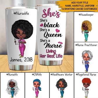 She's Black She's A Queen Custom Tumbler - Gift for Nurses - Thegiftio UK