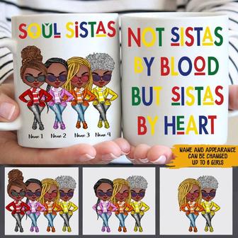 Soul Sistas Not Sistas By Blood Custom Mug - Thegiftio UK