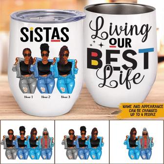 Sistas Living Our Best Life Personalized Wine Tumbler - Thegiftio UK