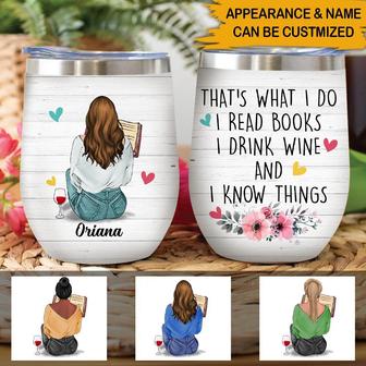 That's What I Do I Read Books Custom Wine Tumbler - Gift - Thegiftio UK