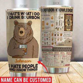 I Drink Bourbon I Hate People Custom Tumbler - Gift for Him - Thegiftio UK