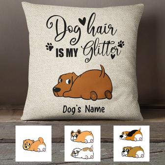 Personalized Dog Hair Is My Glitter Pillow - Thegiftio UK