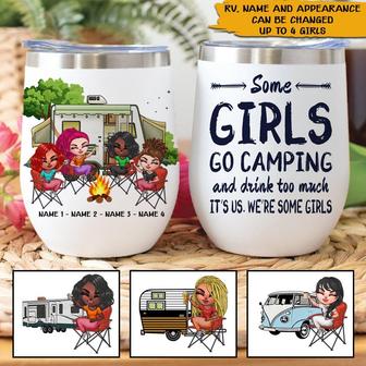 Some Girls Go Camping Custom Wine Tumbler - Gift for Friends - Thegiftio UK