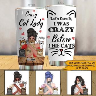 Let's Face It I Was Crazy Before The Cats Custom Tumbler - Thegiftio UK