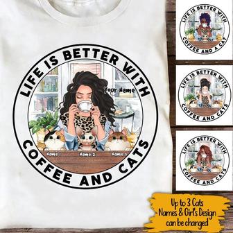 Life Is Better With Coffee And Cats Custom T-Shirt - Thegiftio UK