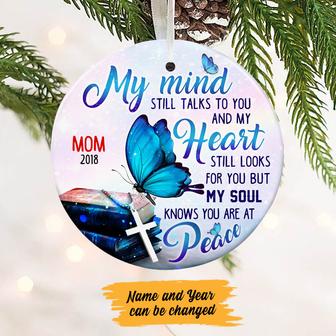 Personalized Memorial Mom Dad Butterfly Heaven Gifts, My Mind Still Talks About You Ornament - Thegiftio UK