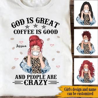 Coffee Is Good And People Are Crazy Custom T-Shirt - Gift - Thegiftio UK