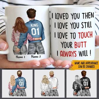I Love To Touch Yours Butt Custom Mug - Valentine's Gift - Thegiftio UK