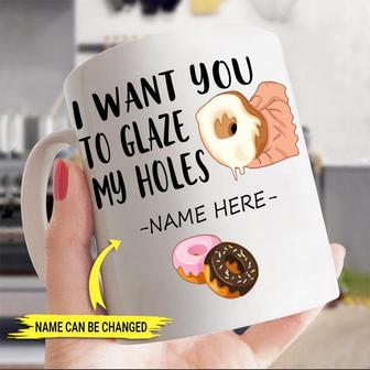 I Want You To Glare My Holes Custom Mug - Gift for Couple - Thegiftio UK