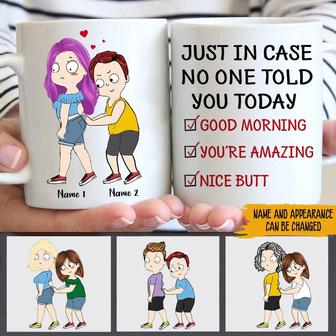 Just In Case No One Told You Nice Butt Custom Mug - Gift - Thegiftio UK