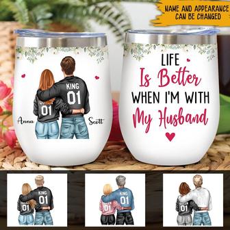 Life Is Better When I'm With My Husband Custom Tumbler - Thegiftio UK