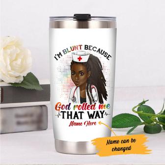 Personalized BWA Nurse I'm Blunt Steel Tumbler - Thegiftio UK