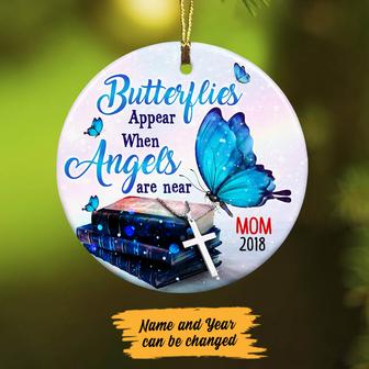 Personalized In Loving Memory, Butterfly, Memorial Mom Dad Butterfly Heaven, Butterflies Appear When Angels Are Near Ornament - Thegiftio UK