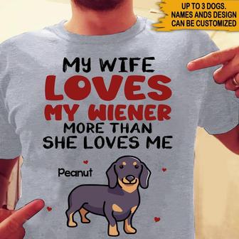My Wife Loves My Wiener Custom Shirt - Gift for Husband - Thegiftio UK