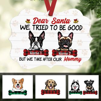 Personalized Christmas Dog Mom Gift, Dear Santa I Try To Be Good Christmas MDF Benelux Ornament - Thegiftio UK