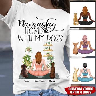 Namastay Home With My Dogs Custom T Shirt - Gift for Dog Mom - Thegiftio UK
