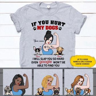 If You Hurt My Dogs Custom T-Shirt - Gift for Dog Lovers - Thegiftio UK