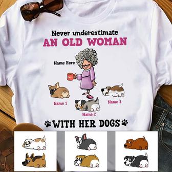 Personalized Dog Grandma Never Underestimate T Shirt - Thegiftio UK
