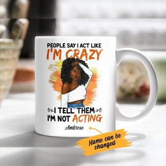 Personalized I Am Not Acting BWA Mug - Thegiftio UK
