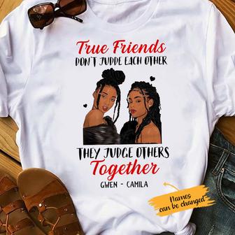 Personalized BWA True Friends Don't Judge T Shirt - Thegiftio UK