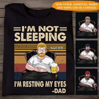 I'm Not Sleeping I'm Resting My Eyes Custom T-Shirt - Father - Thegiftio UK