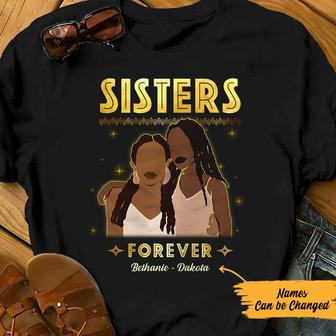 Personalized Sisters Forever BWA Friends T Shirt - Thegiftio UK