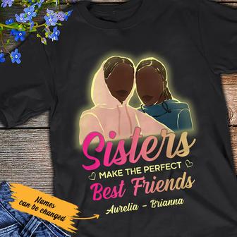 Personalized Sisters Make Perfect BWA Friends T Shirt - Thegiftio UK