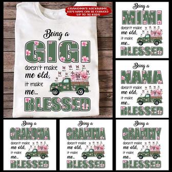 Being A Grandma Doesn't Make Me Old Custom T Shirt - Thegiftio UK