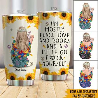 I'm Mostly Peace Love And Books Custom Tumbler - Thegiftio UK