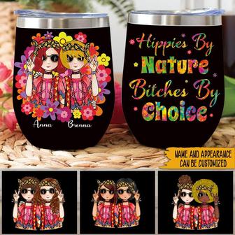 Hippie By Nature Bitches By Choice Custom Wine Tumbler - Thegiftio UK