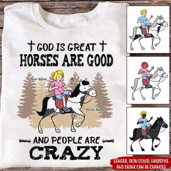 God Is Great Horses Are Good Custom T Shirt - Thegiftio UK