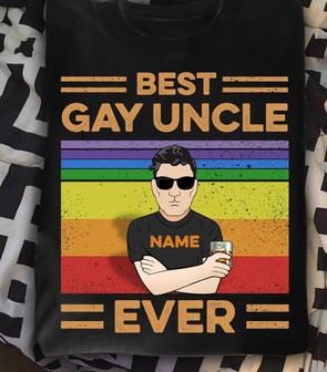 Best Gay Uncle Ever Custom T Shirt - Gift for Uncle - Thegiftio UK