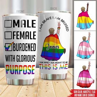 Burdened With Glorious Purpose Custom Tumbler - LGBT Gift - Thegiftio UK