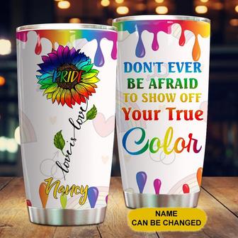 Don't Ever Be Afraid To Show Off Your True Color Custom - Thegiftio UK