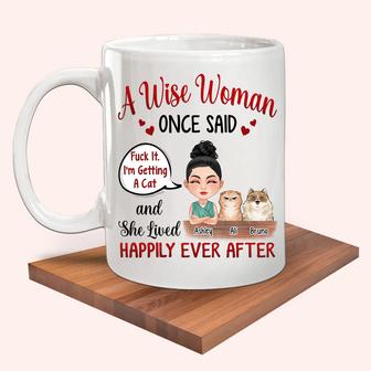 A Woman Once Said I'm Getting A Cat Custom Mug - Thegiftio UK