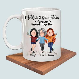 Mother And Daughters Forever Linked Together Custom Mug - Thegiftio UK