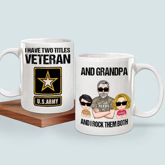 I Have Two Titles Veteran And Grandpa Custom Mug - Gift - Thegiftio UK