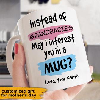 May I Interested You In A Mug Custom Mug - Mother's Day Gift - Thegiftio UK