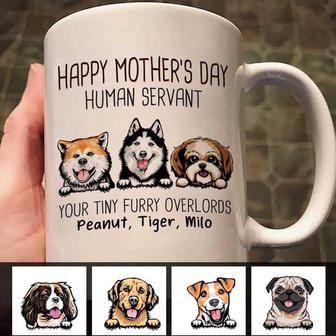 Happy Mother’s Day Dogs Human Servant Custom Mug - Thegiftio UK