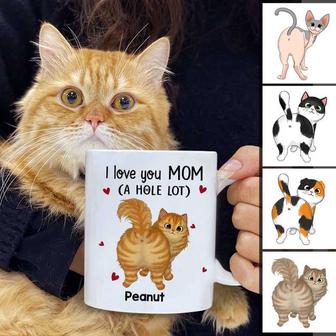 Love You Hole Lot Fluffy Cat Butt Custom Coffee Mug - Thegiftio UK