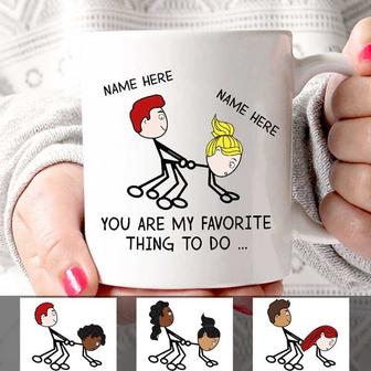 You Are My Favorite Thing To Do Custom Mug - Couples Gift - Thegiftio UK