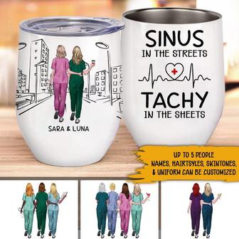 Sinus In The Streets Tachy In Thye Sheets Custom Wine - Thegiftio UK