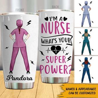 I'm A Nurse What's Your Superpower Custom Tumbler - Thegiftio UK