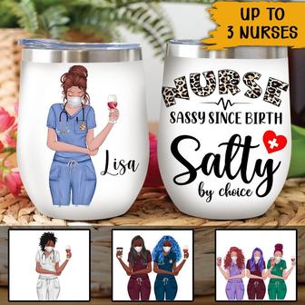 Nurse Sassy Since Birth Custom Wine Tumbler - Gift for Nurse - Thegiftio UK