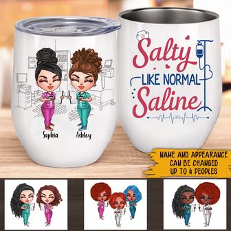 Salty Like Normal Saline Custom Wine Tumbler - Nurse Gift - Thegiftio UK