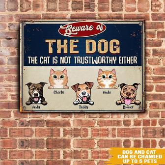 Beware Of The Dogs Cat Is Not Trustworthy Custom Sign - Gift - Thegiftio UK